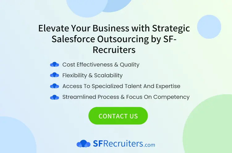 Elevate Your Business with Strategic Salesforce Outsourcing by SF Recruiters