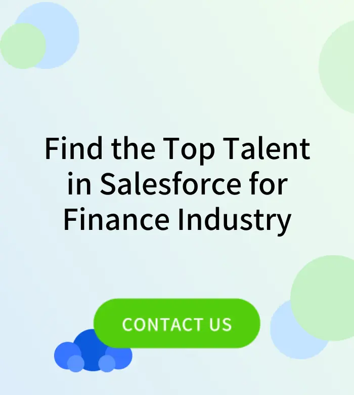 Find the Top Talent in Salesforce for Finance Industry