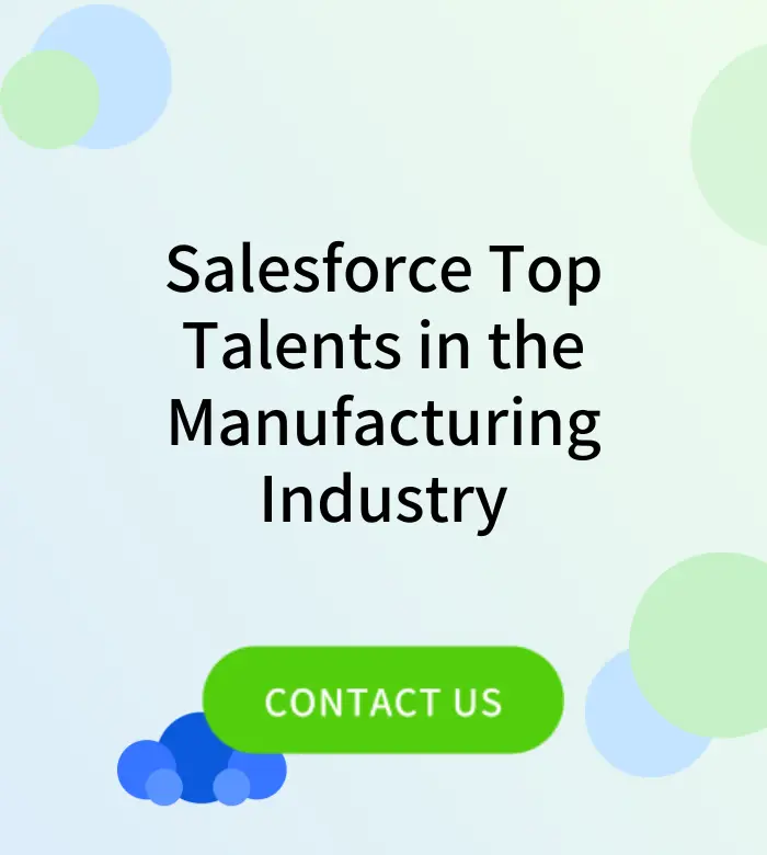 Salesforce for Manufacturing Industry: How to Find the Right Talent with SF-Recruiters