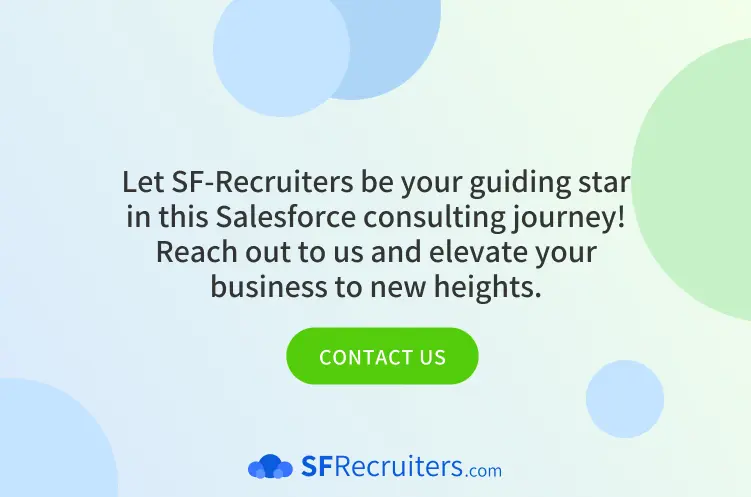 Contact SF Recruiters to Find the Best Salesforce Consultants