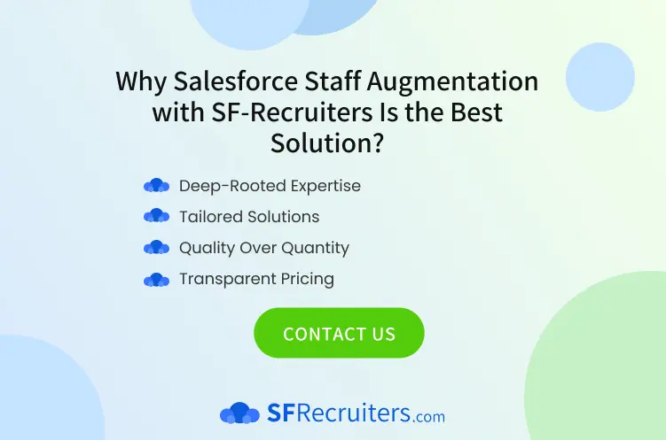 Why Choose SF Recruiters for Salesforce Staff Augmentation