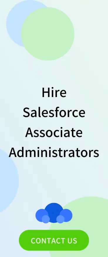 Hire Salesforce Associate Administrators